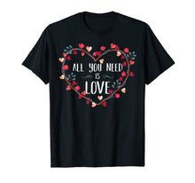 Load image into Gallery viewer, All You Need Is Love T-Shirt St Valentine's Day Kids &amp; Women
