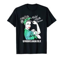 Load image into Gallery viewer, Mental Health Warrior Unbreakable - Awareness Month Shirt
