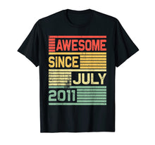 Load image into Gallery viewer, Awesome Since July 2011 Shirt Vintage 8th Birthday Gift Kid
