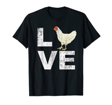 Load image into Gallery viewer, LOVE Chickens Chicken Lover Distressed Graphic T-Shirt
