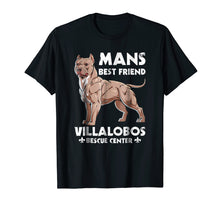 Load image into Gallery viewer, Pitbull Mans Best Friend Villalobos rescue center TShirt

