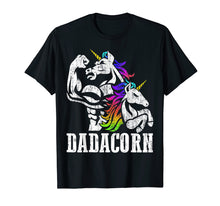 Load image into Gallery viewer, Dadacorn T Shirt Muscle Unicorn Dad Baby Fathers Day Gift
