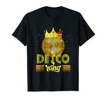 Load image into Gallery viewer, Disco King 1970s Vintage 70s Dance Party Gift T-Shirt
