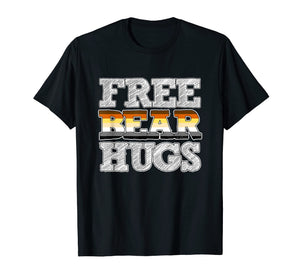 Gay Bear Shirt Pride Flag Free Bear Hugs T Shirt Gift
