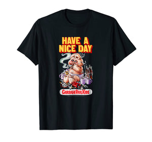 Garbage Pail Kids Have a Nice Day T-shirt
