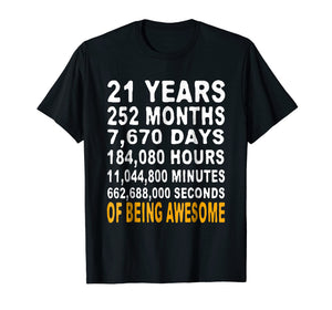21st Birthday Gifts T Shirt 21 Years Old Being Awesome Tee