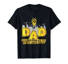 Load image into Gallery viewer, Dad Birthday Crew Construction Birthday Party T-Shirt
