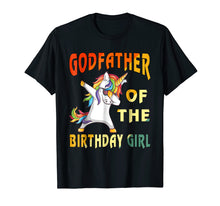 Load image into Gallery viewer, 2018-Men-Women- GODFATHER of the Unicorn Birthday Girl T-Shi
