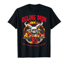 Load image into Gallery viewer, My Hear Sans Attendre Go On Dion-Tshirt CooL
