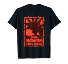 Load image into Gallery viewer, Make America PUNK Again - Punk Rock T-Shirt
