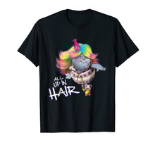 Load image into Gallery viewer, DreamWorks&#39; Trolls All up in Hair T-Shirt
