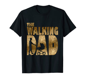 Mens Walking Dad T-Shirt for New Fathers Day Gift