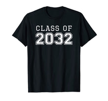 Load image into Gallery viewer, Class of 2032 T-Shirt First Day of School Grow With Me Shirt
