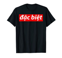 Load image into Gallery viewer, Super Special Funny Vietnamese Pho Gifts T-Shirt
