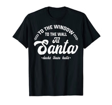 Load image into Gallery viewer, Window Wall Santa Deck Halls T-Shirt
