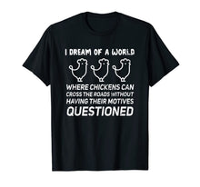 Load image into Gallery viewer, I Dream Of A World Ironic Jokes Sarcastic Gift T-Shirt-2183057
