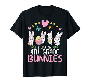 Hearts Eggs I Love My 4th Grade Bunnies Happy Easter Teacher T-Shirt-4015897