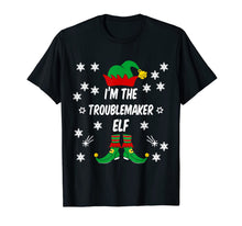 Load image into Gallery viewer, I'm The Troublemaker Elf Funny Family Matching Christmas T-Shirt-1999057
