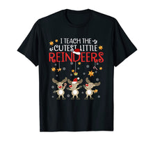 Load image into Gallery viewer, I Teach The Cutest Little Reindeers Christmas Teacher Gift T-Shirt
