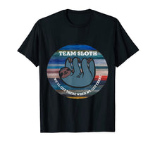 Load image into Gallery viewer, Team Sloth  T-Shirt
