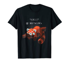 Load image into Gallery viewer, Red panda cute lazy animal To do list T-shirt
