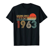 Load image into Gallery viewer, 57th Birthday Gift 57 Years Old Legend Since March 1963 T-Shirt-943446
