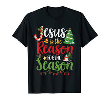 Load image into Gallery viewer, Jesus Is The Reason For The Season Christmas Christian Gifts T-Shirt

