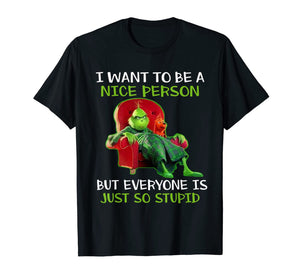Tee Christmas Grinch-Xmas funny quotes T-Shirt