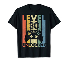 Load image into Gallery viewer, Level 30 Unlocked Shirt Funny Video Gamer 30th Birthday Gift T-Shirt
