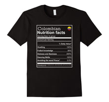 Load image into Gallery viewer, Colombian Nutrition Facts funny cool graphic tshirt
