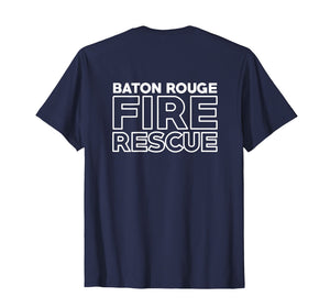 Baton Rouge Louisiana Fire Department Firefighters T-Shirt
