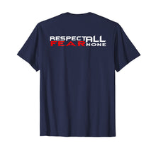 Load image into Gallery viewer, Combat sports T-Shirt - Respect All Fear None
