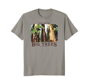 BIG TREES Yosemite National Park Redwood & Sequoia t-shirt