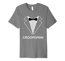 Load image into Gallery viewer, Groomsman Wedding Tux Bachelor Ceremony Best Man T-Shirt
