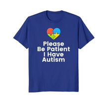 Load image into Gallery viewer, Please Be Patient I Have Autism Shirt Autism Puzzle Shirt
