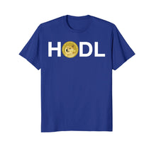 Load image into Gallery viewer, Dogecoin HODL Shirt - For Men, For Women HODL Dogecoin Tee
