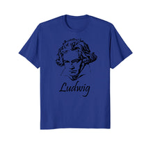 Load image into Gallery viewer, Beethoven T Shirt - Ludwig Van - Classical Music
