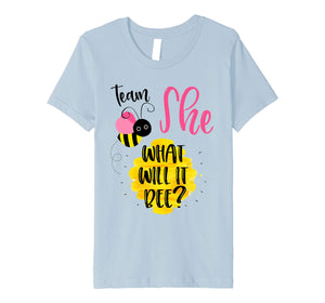 Gender Reveal Team SHE Shirt Girl What Will It Bee or He Tee Premium T-Shirt