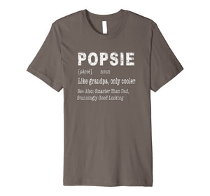Mens Popsie Grandpa Grandfather Funny Premium Gift T-Shirt