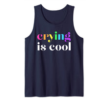 Load image into Gallery viewer, Crying is Cool Tank Top
