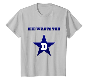 Dallas - She Wants The D Tee