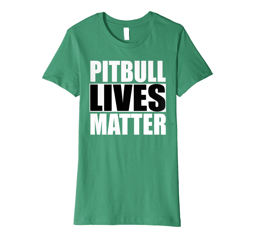 Pitbull Lives Matter Shirt Pit Bull T-shirt