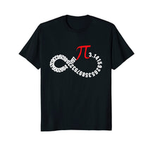 Load image into Gallery viewer, Pi Number 3.141 Infinity Funny Geek Gift T Shirt
