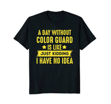 Load image into Gallery viewer, Funny Color Guard T-shirt, Gift For Girls, Coach, Instructor
