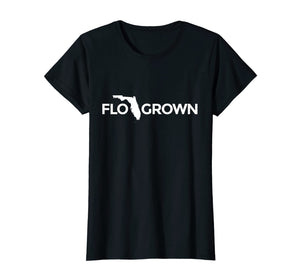 Florida Grown T Shirt T-Shirt