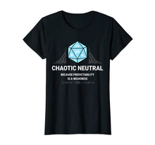 Load image into Gallery viewer, Chaotic Neutral T-Shirt Explore Dungeons Slay Dragons
