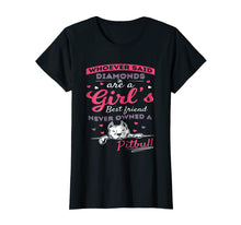 Load image into Gallery viewer, Diamond's Best Friend Never Owned A Pit bull T-Shirt
