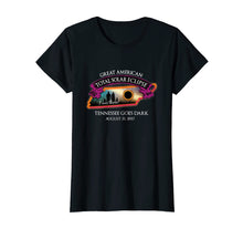Load image into Gallery viewer, Tennessee Solar Eclipse I Was There Commemorative T Shirt
