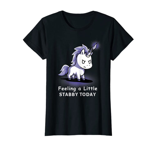 Feeling a Little Stabby Today Shirt Snarky Unicorn Halloween T-Shirt