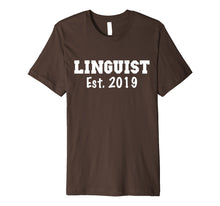 Load image into Gallery viewer, Linguist Gifts - Linguist Shirt Graduation 2019

